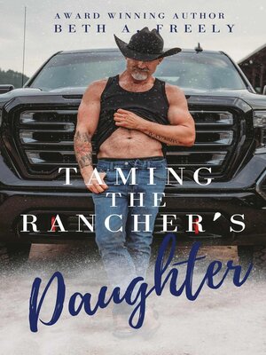 cover image of Taming the Rancher's Daughter